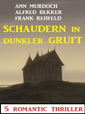 cover image of Schaudern in dunkler Gruft